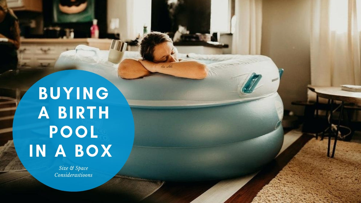 Buying A Birth Pool In A Box - Space & Size Considerations - Birth Pool In  A Box